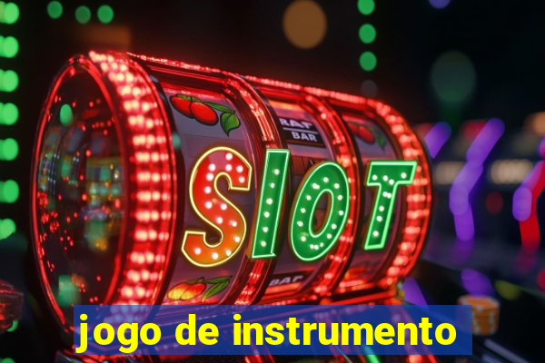 jogo de instrumento